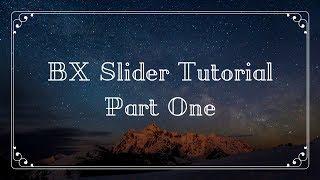 How to use bx slider for your website | Part One | Example One