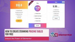 How to Create Cool Pricing Tables for Free | Unlock the Power of Elementor