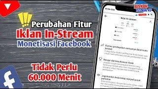 Perubahan Fitur Iklan In Stream | Monetisasi Facebook