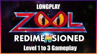Zool Redimensioned Longplay No Commentary Level 1, 2 and 3