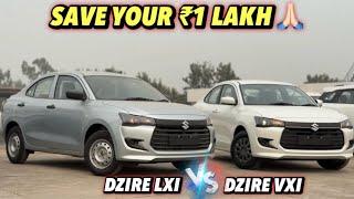 2024 Maruti Suzuki Dzire Vxi VS Lxi | Base VS 2nd Base Model | Don’t Buy this Car | Full Comparison