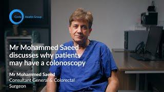 Colonoscopy discussion with Mr Mohammed Saeed