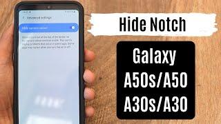 How to Hide Notch on Samsung Galaxy A50s/A50 and A30s/A30 | A - Series Mobile Tricks