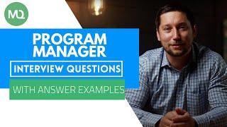 Program Manager Interview Questions with Answer Examples