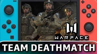 Warface | Team DeathMatch Online on Switch