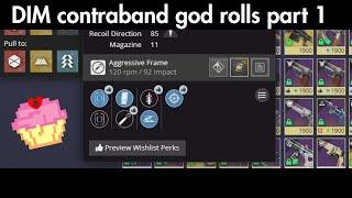 DIM contraband god rolls part 1