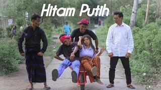 Hitam Putih || Komedi Maumere || Komedi NTT || Rakat Skill