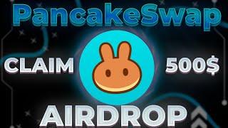 Limited NEW Project Pancakeswap Crypto AirDrop GiveAway 500$ Without Deposit | 2024