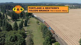 Portland and Western's Toledo Branch Part 2