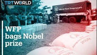 WFP bags Nobel prize for combating global hunger