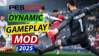 PES 2017 NEW DYNAMIC GAMEPLAY MOD 2025