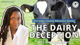 The Dairy Deception: Dump Dairy Week - Three Brenda Sanders