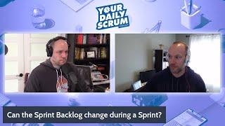 YDS: Can the Sprint Backlog Change During a Sprint?