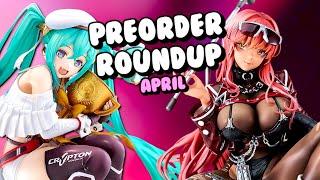 These Gacha Figures Are Getting Hard to Resist... | April Preorder Roundup