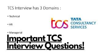 TCS Important Interview Questions | Technical + HR + Managerial Questions  