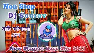 Dj Sourav Non Stop Song 2023 | New Magnet Bass Mix 2023 | Dj Sourav Mix | Hard Bass Dj Song 2023