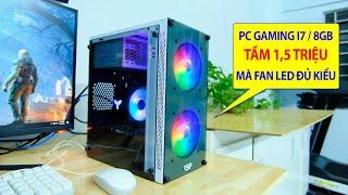 PC Chiến Game Core I7 Làm Chưa Đến 1,5 Triệu Đây Anh Em và Cách Lắp PC Vỏ Thùng Case VSP V212