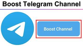 How To Boost Telegram Channel
