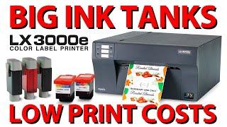 Big Ink tanks, low printing costs & fast print speeds - with the LX3000e Colour Label Printer