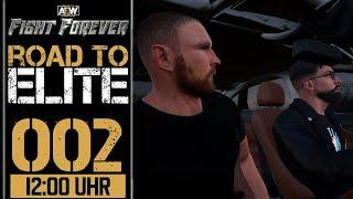 Unter den Fittichen von Jon Moxley | AEW Fight Forever - Road to Elite #002