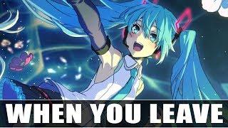 Nightcore - When You Leave (Numa Numa)