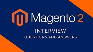 Magento 2 Interview Questions and Answers | Most Used Magento Command Lines |