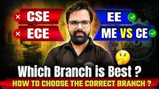 CSE vs ECE  vs EE vs ME vs CE  | Which Branch is Best ? How to choose the correct Branch 