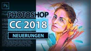 Photoshop CC 2018 – die wichtigsten Neuerungen vorgestellt