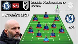 Chelsea vs FC Noah ~ Chelsea 4-3-4 Formations With Lavia Matchday 3 Conference League 2024/2025