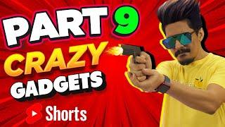 4 Crazy Gadgets  - PART 9  #shorts