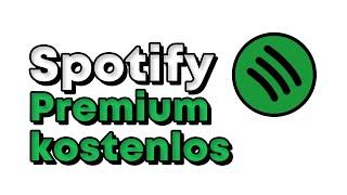 SPOTIFY PREMIUM KOSTENLOS IN EINER MINUTE