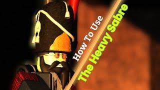 How to use The Heavy Sabre [Guts & Blackpowder Fast Guides]