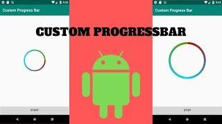 Custom ProgressBar & Animation - Android Tutorial (2018)