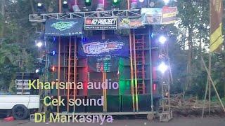 cek sound kharisma audio