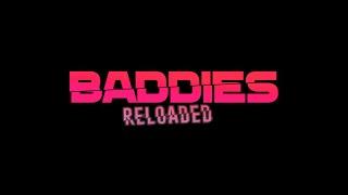 Baddies Anthem - Baddies: Reloaded (OST)