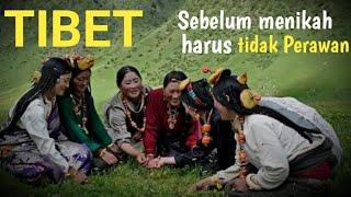 Adat Tibet,Pengantin Perempuan Tidak Diuntungkan