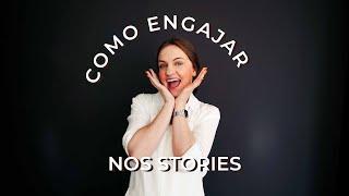 10 formas de aumentar o engajamento no story  | Keila Neves