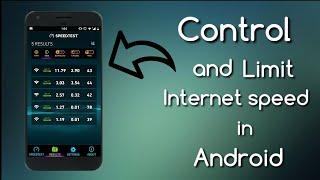 How to control & limit internet speed in android!