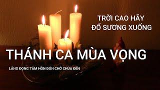 THÁNH CA MÙA VỌNG 2021