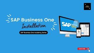 SAP Business One Installation From  Scratch