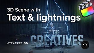 mTracker 3D Tutorial - Creating a complex 3D scene with text and lightning effects - MotionVFX