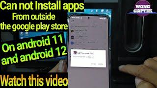 Android 11/12 app install problem