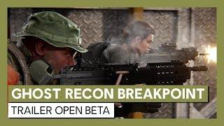 Ghost Recon Breakpoint: Trailer Open Beta