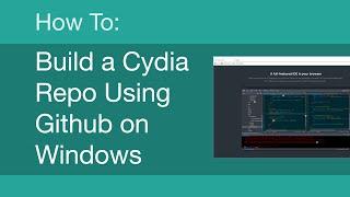 How to make a Cydia repo using Github [Windows]