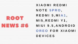 Android Oreo and MiUi 9.5 Latest Update for Redmi Note 5 Pro, Redmi Note 5, Redmi 5, Mi Max 2