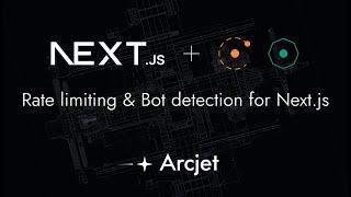 Rate limiting & bot detection for Next.js in 10 mins