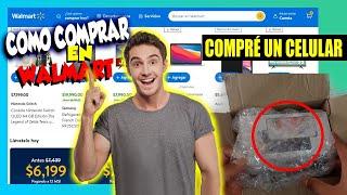 Cómo COMPRAR en Walmart ONLINE de forma SEGURA  Compré un CELULAR