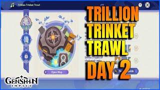 Trillion Trinket Trawl Day 2 Genshin Impact