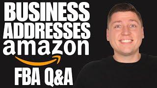 Seller Central Addresses: LLC vs Bank Account vs Utility Bill + Amazon FBA Q&A