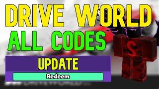 ALL Drive World CODES | Roblox Drive World Codes (May 2023)